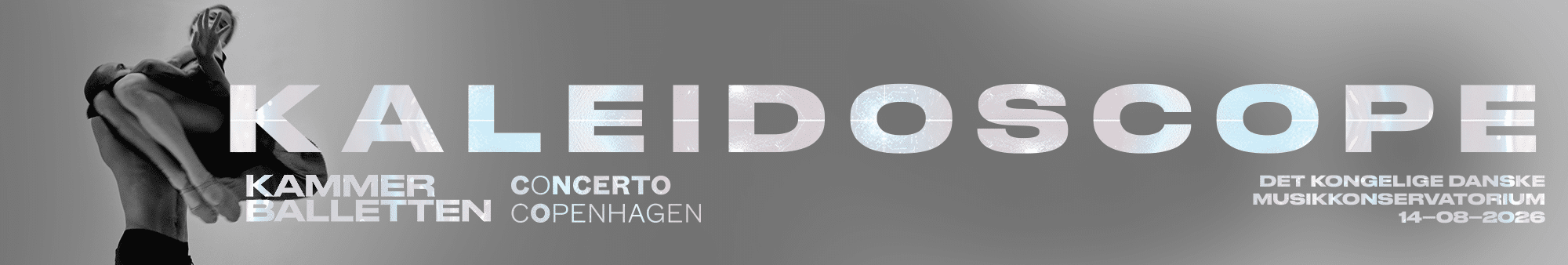 KALEIDOSCOPE ︳Kammerballetten x Concerto Copenhagen